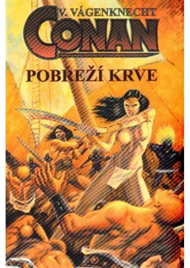 Václav Vágenknecht - Conan – Pobřeží krve