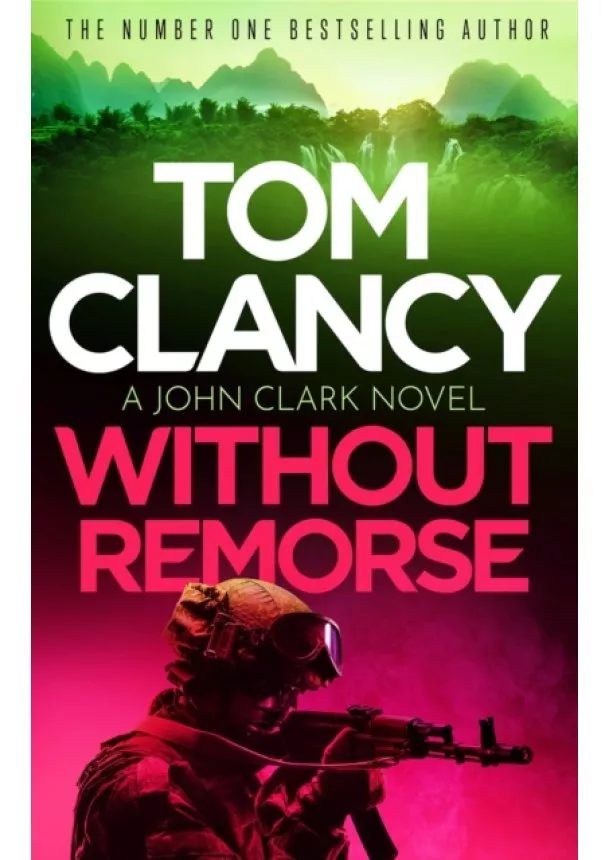 Tom Clancy - Without Remorse
