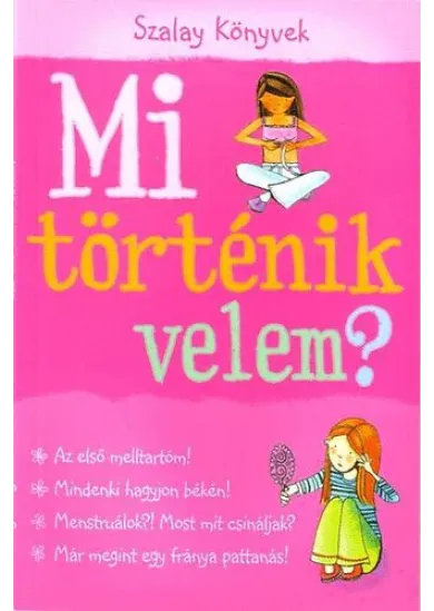 Mi történik velem? - Lány