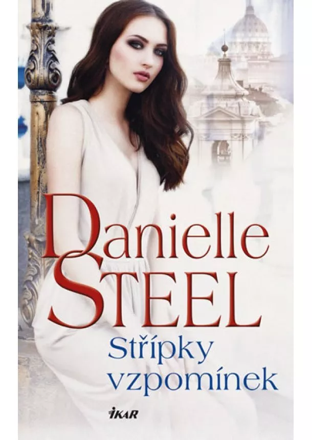 Danielle Steelová - Střípky vzpomínek - 2.vydání