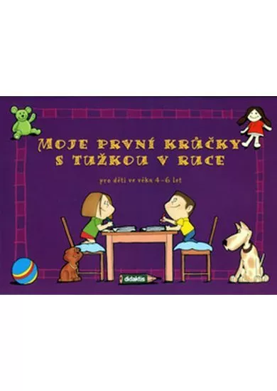 Moje první krůčky s tužkou v ruce