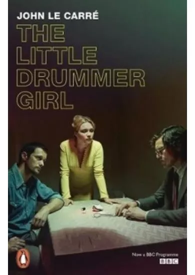 The Little Drummer Girl : Now a BBC seri