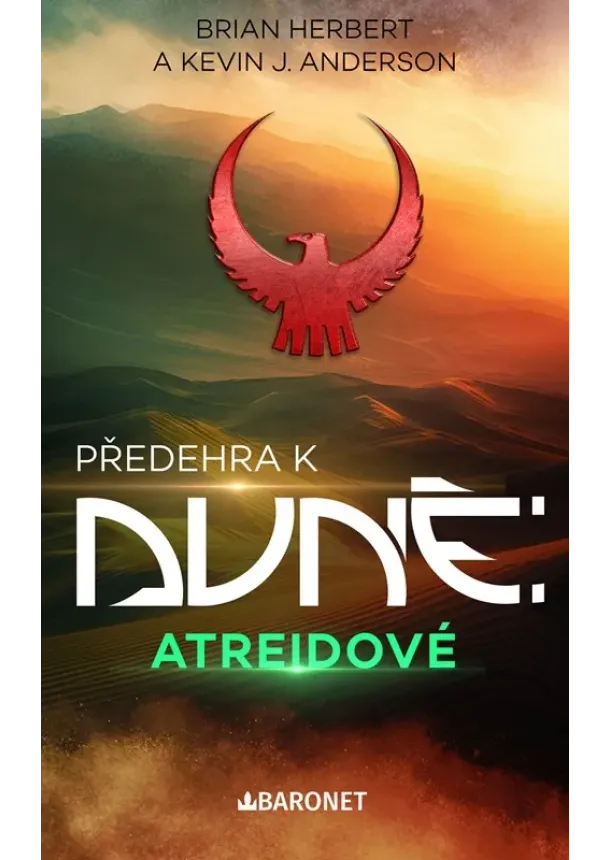 Brian Herbert - Atreidové