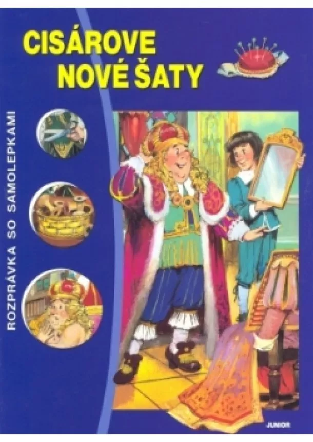 autor neuvedený - Cisárove nové šaty + samolepky