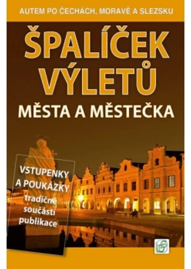 Vladimír Soukup, Petr David - Špalíček výletů - Města a městečka