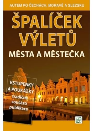 Špalíček výletů - Města a městečka