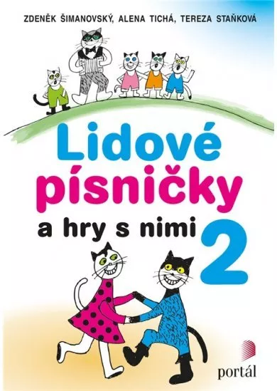 Lidové písničky a hry s nimi 2