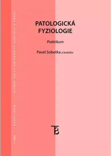 Patologická fyziologie: Praktikum