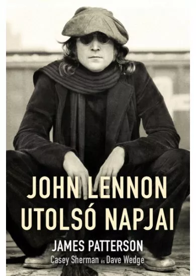 John Lennon utolsó napjai