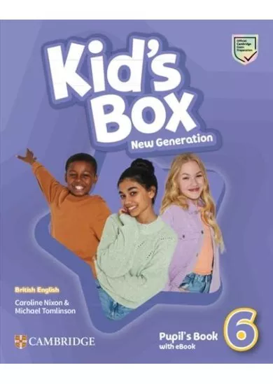 Kid´s Box New Generation 6 Pupil´s Book with eBook British English