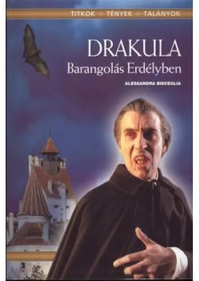 DRAKULA - BARANGOLÁS ERDÉLYBEN