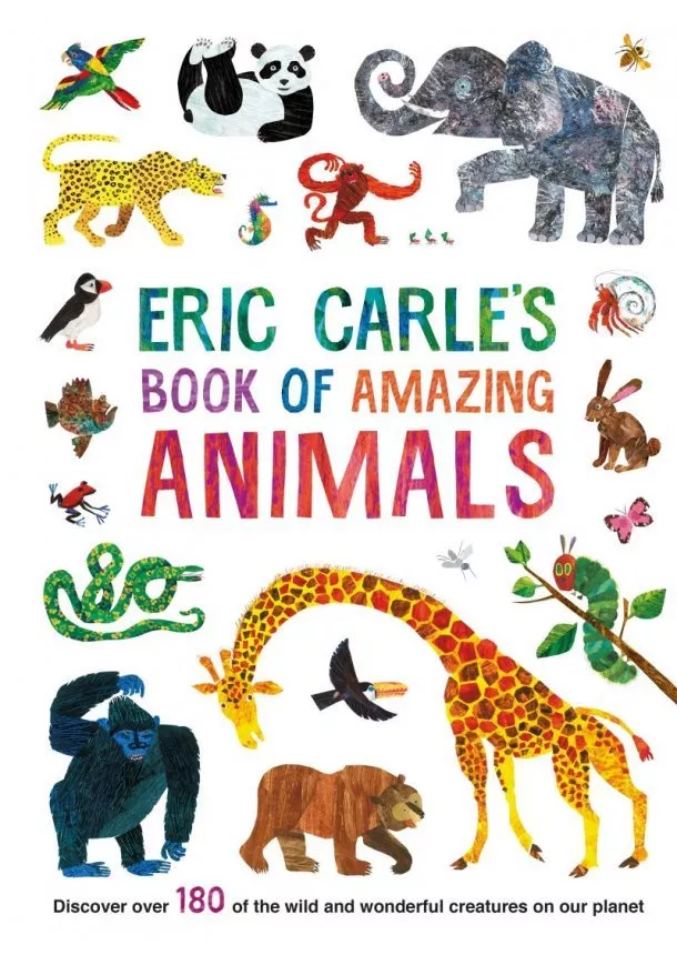 Eric Carle - Eric Carles Book of Amazing Animals