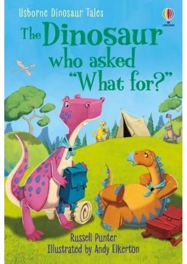 Russell Punter - Dinosaur Tales: The Dinosaur who asked ´What for?´