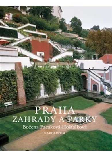 Praha - zahrady a parky