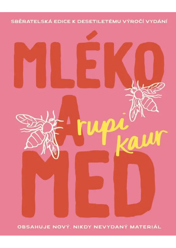 Mléko a med (10. výročí)