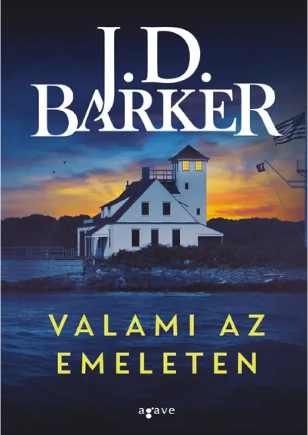 J. D. Barker - Valami az emeleten