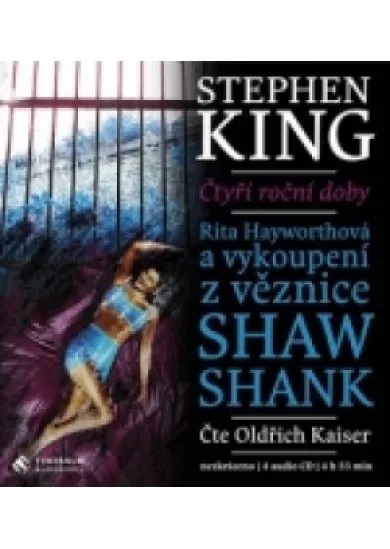 Rita Hayworthová a vykoupení z věznice Shawshank
