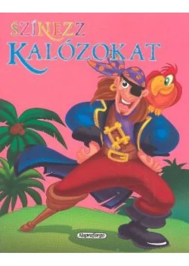 SZÍNEZZ KALÓZOKAT
