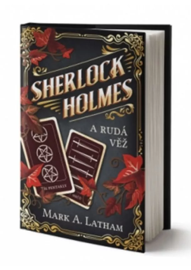 Mark A. Latham - Sherlock Holmes a Rudá věž