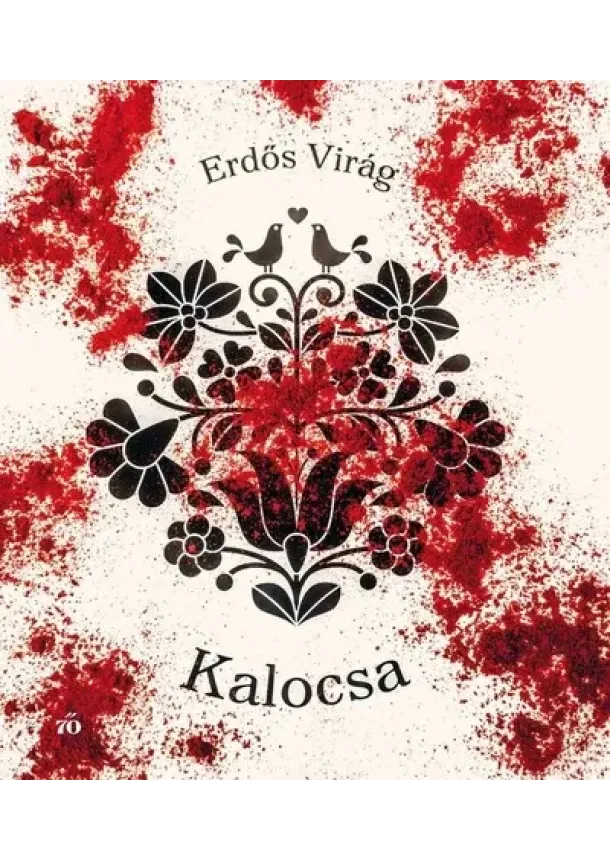 Erdős Virág - Kalocsa