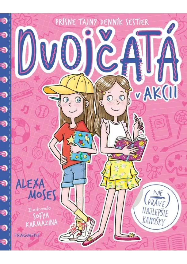 Alexa Moses - Dvojčatá v akcii 1 - (Nie práve) najlepšie kamošky