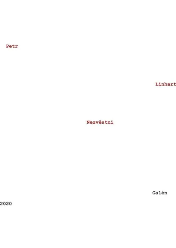 Petr Linhart, Galen - Petr Linhart: Nezvěstní