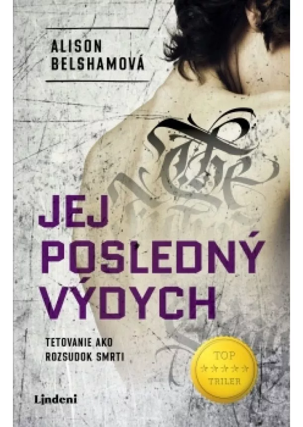 Alison Belshamová - Jej posledný výdych