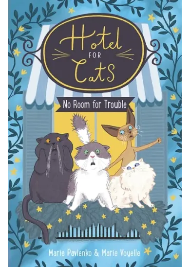 Hotel for Cats 2: Hotel for Cats: No Room for Trouble