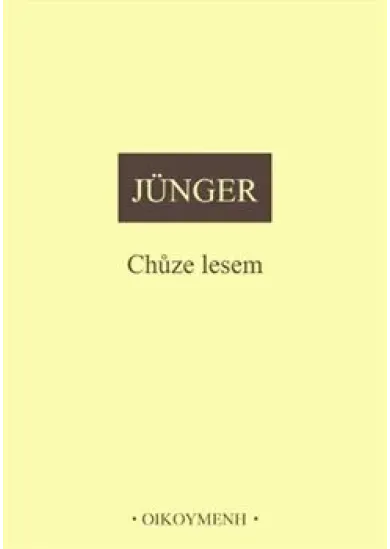 Chůze lesem