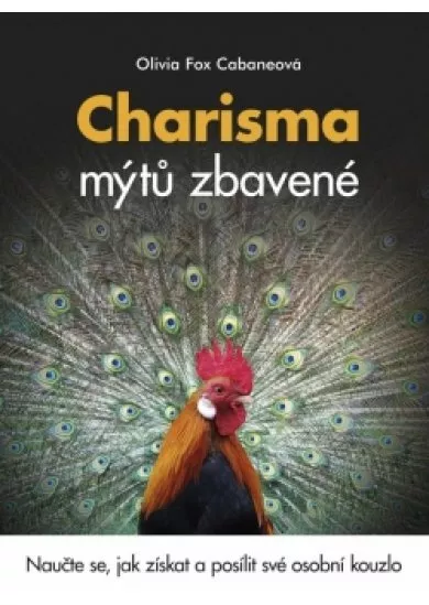 Charisma mýtů zbavené