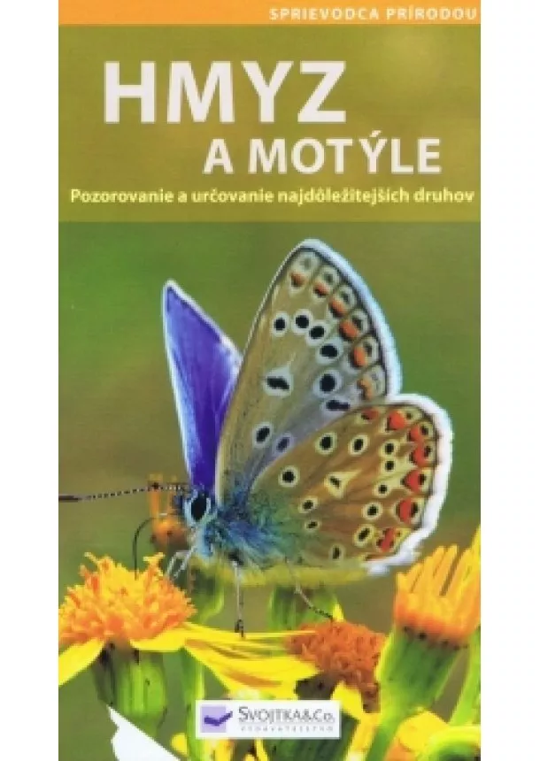 Kolektív autorov - Hmyz a motýle