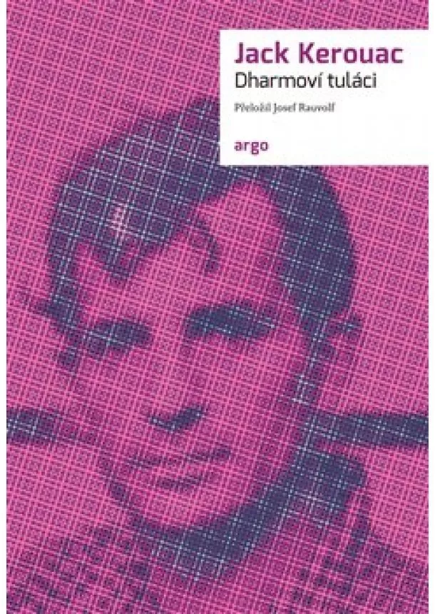 Jack Kerouac - Dharmoví tuláci