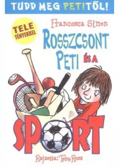 ROSSZCSONT PETI ÉS A SPORT