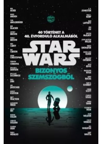 STAR WARS: BIZINYOS SZEMSZÖGBŐL
