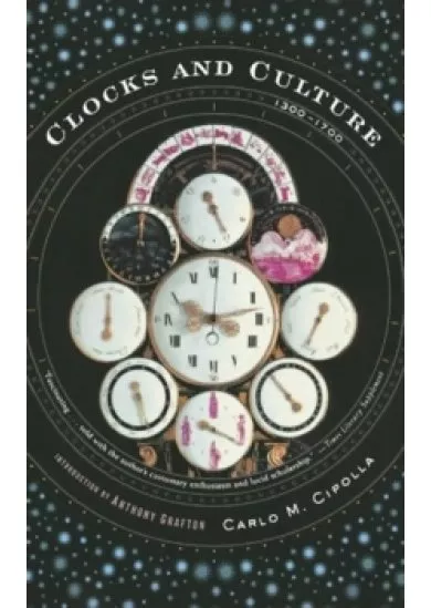 Clocks and Culture : 1300-1700