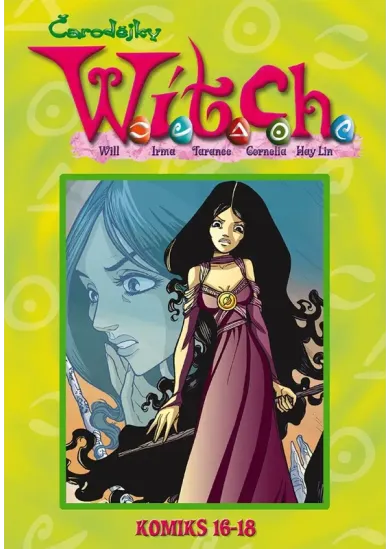 W.I.T.C.H. Komiks 16-18