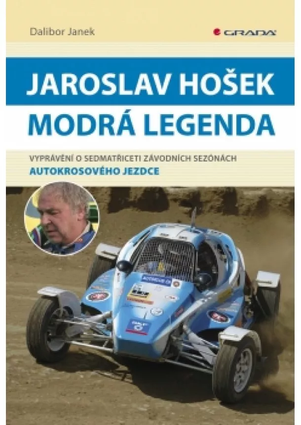 Janek Dalibor - Jaroslav Hošek - Modrá legenda