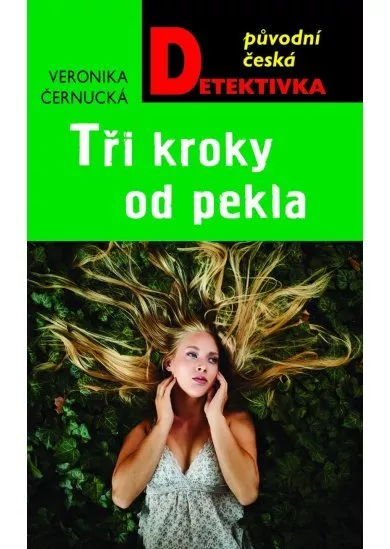 Tři kroky od pekla