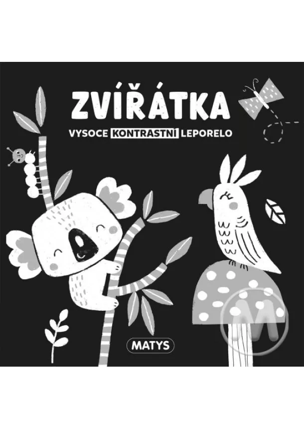 Vysoce kontrastní leporelo: Zvířátka