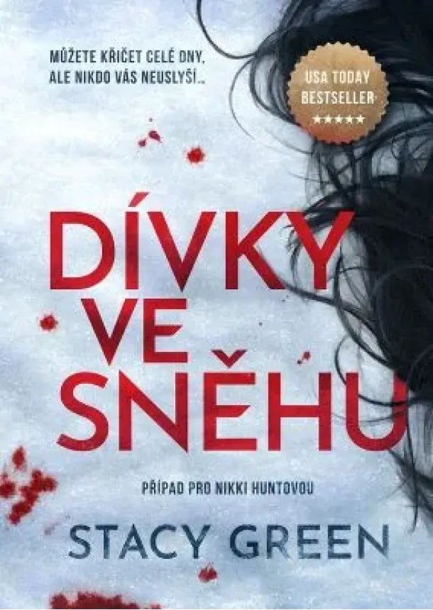 Stacy Green - Dívky ve sněhu