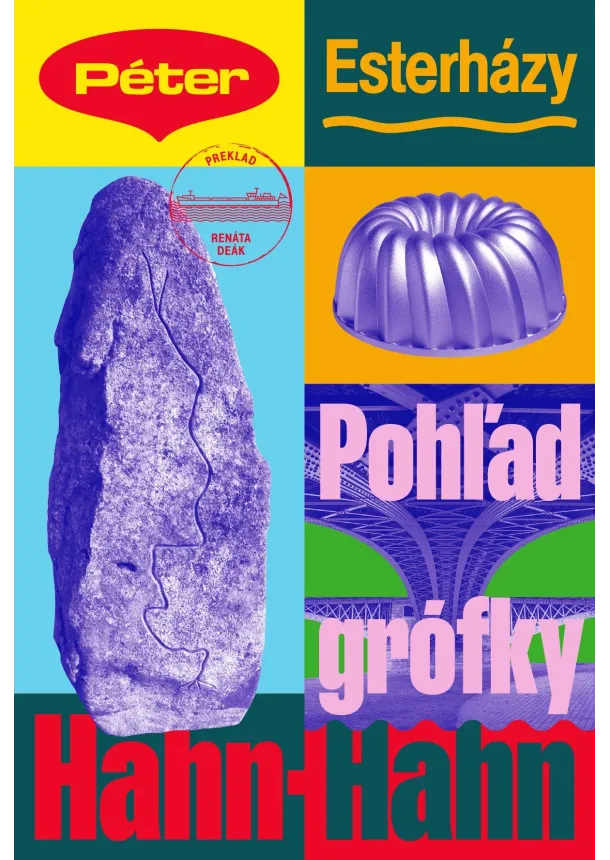 Péter Esterházy  - Pohľad grófky Hahn-Hahn