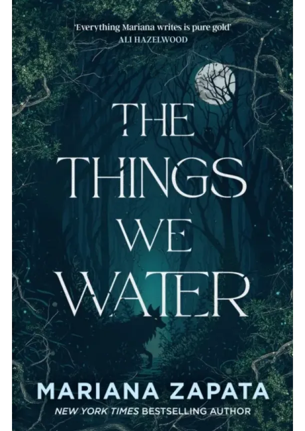 Mariana Zapata - The Things We Water