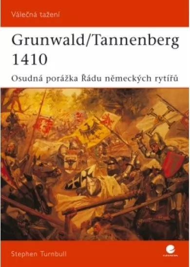 Grunwald/Tannenberg 1410