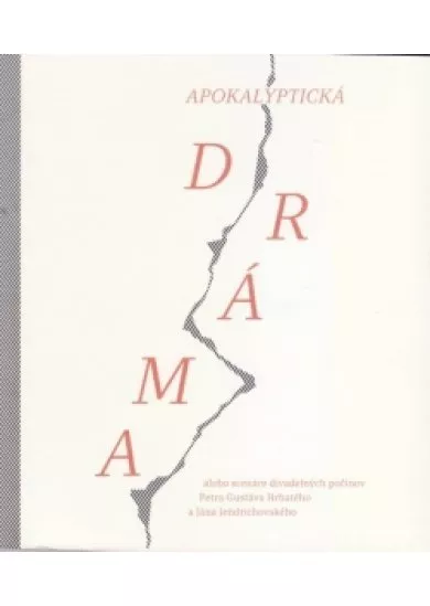 Apokalyptická dráma