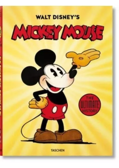 Walt Disney's Mickey Mouse. The Ultimate History