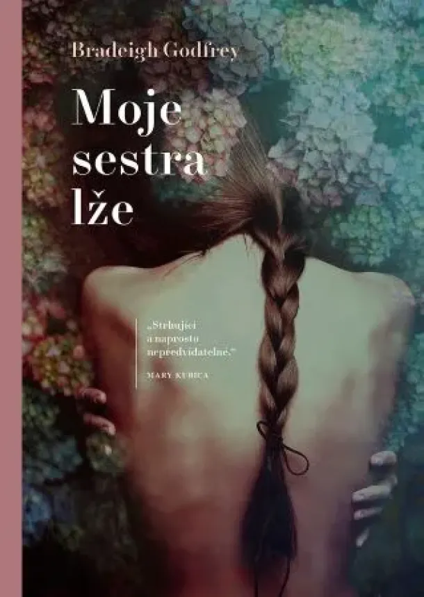 Bradeigh Godfrey - Moje sestra lže