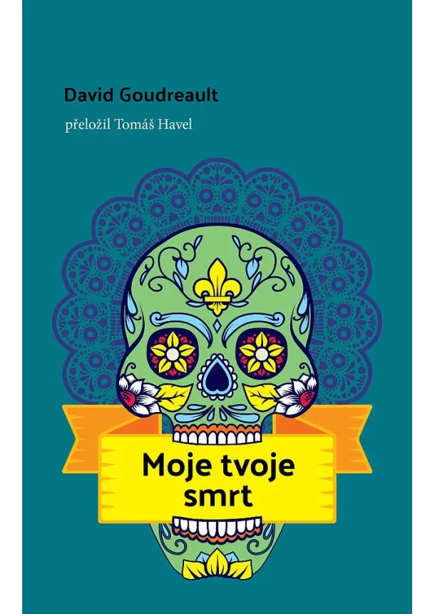 David Goudreault - Moje tvoje smrt