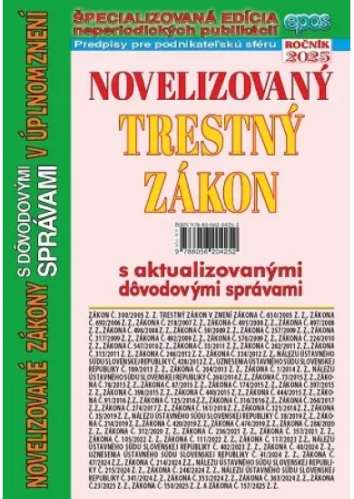 Novelizovaný Trestný zákon s aktualizovanými dôvodovými správami v úplnom znení, NZ 11/2025