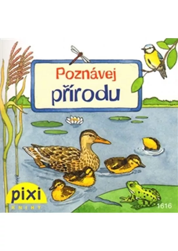 autor neuvedený - Poznávej přírodu - Poznávej svůj svět