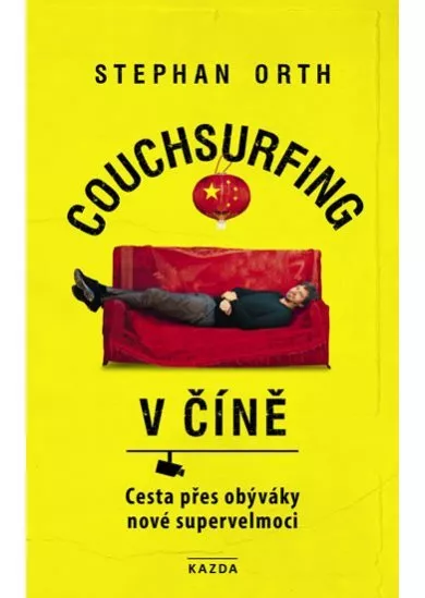 Couchsurfing v Číně - Cesta přes obýváky